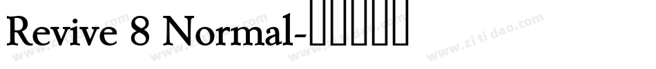 Revive 8 Normal字体转换